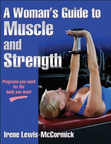 Womans Guide to Muscle and Strength